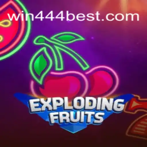 ExplodingFruits: Como Jogar e Vencer com Win444