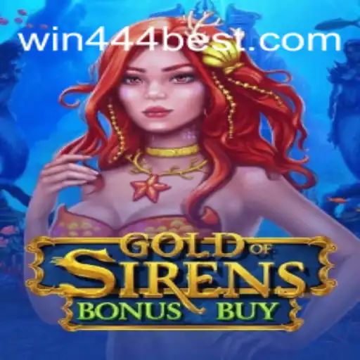 Explorando o Fascinante Mundo de GoldofSirensBonusBuy e a Emoção do Win444