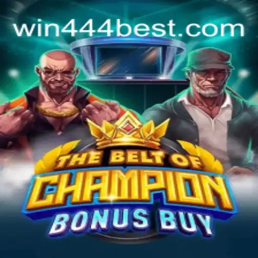 TheBeltOfChampionBonusBuy: Descubra o Jogo Mais Empolgante do Ano com Win444